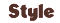 Style